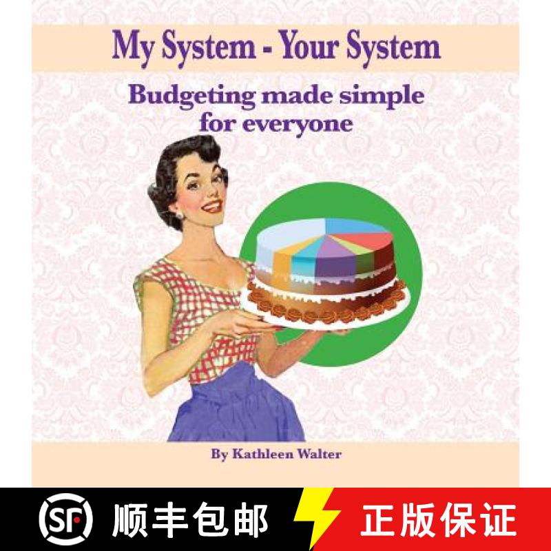 【2-3周达】My System - Your System: Budgeting made simple for everyone [9781925846355]