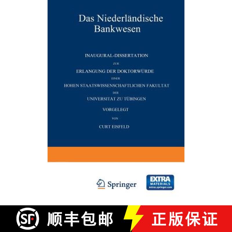 【3-4周达】Das Niederlandische Bankwesen: Inaugural-Dissertation Zur Erlangung Der Doktorwurde Einer ... [9789401500470]