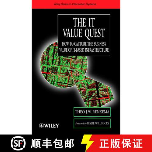 【3-4周达】精装 The It Value Quest - How To Capture The Business Value Of It-Based Infrastructure [Wi... [9780471988175]
