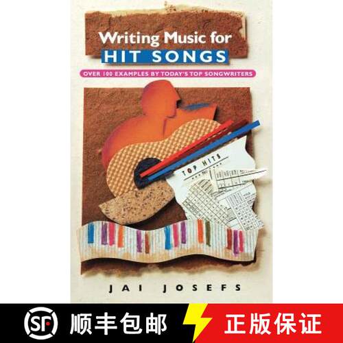 【3-4周达】Writing Music for Hit Songs: [Over 100 Examples by Today's Top Songwriters] [9780825672453]