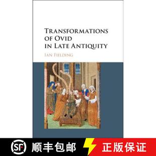 Transformations Antiquity 9781107178434 Late 4周达 Ovid