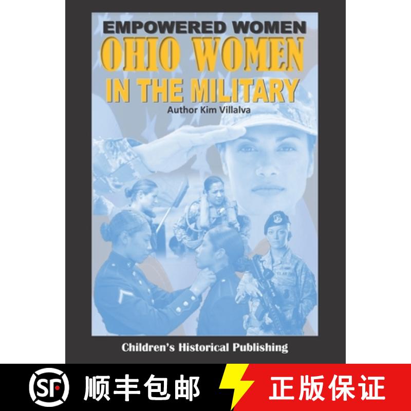 【3-4周达】Empowered Women: Ohio Women in the Military [9780979860447]