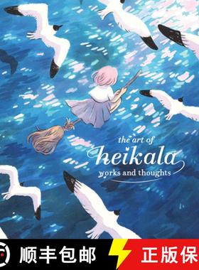 The Art of Heikala : Works and thoughts [9781909414815]