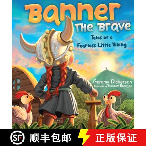 【3-4周达】精装 Banner The Brave: Tales of a Fearless Little Viking [9798218691417]
