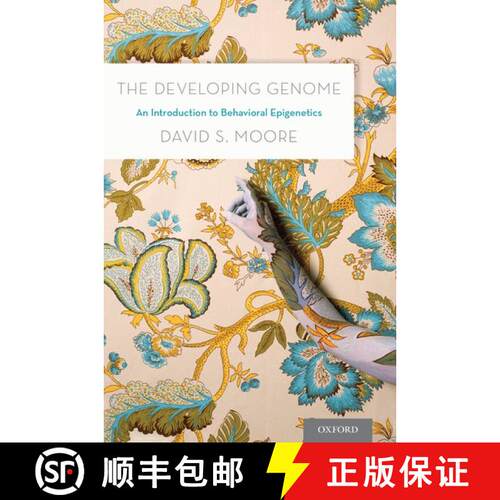 【3-4周达】精装 The Developing Genome: An Introduction to Behavioral Epigenetics [9780199922345]