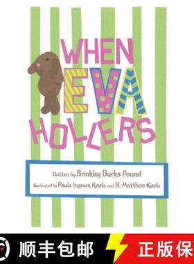【3-4周达】When Eva Hollers [9781480880764]