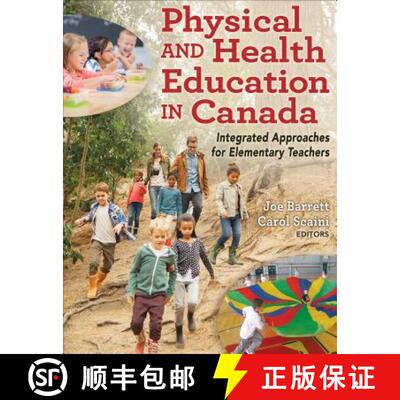 【3-4周达】Physical and Health Education in Canada: Integrated Approaches for Elementary Teachers [9781492520429]