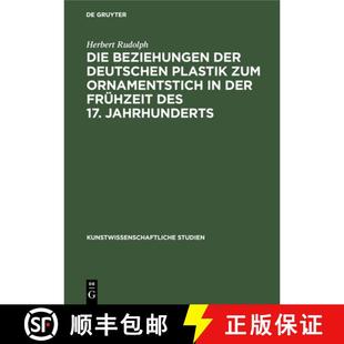 deutschen Ornamentstich Die der Jahrhunderts 预订 17. Plastik Beziehungen Frühzeit zum 9783112399095 des