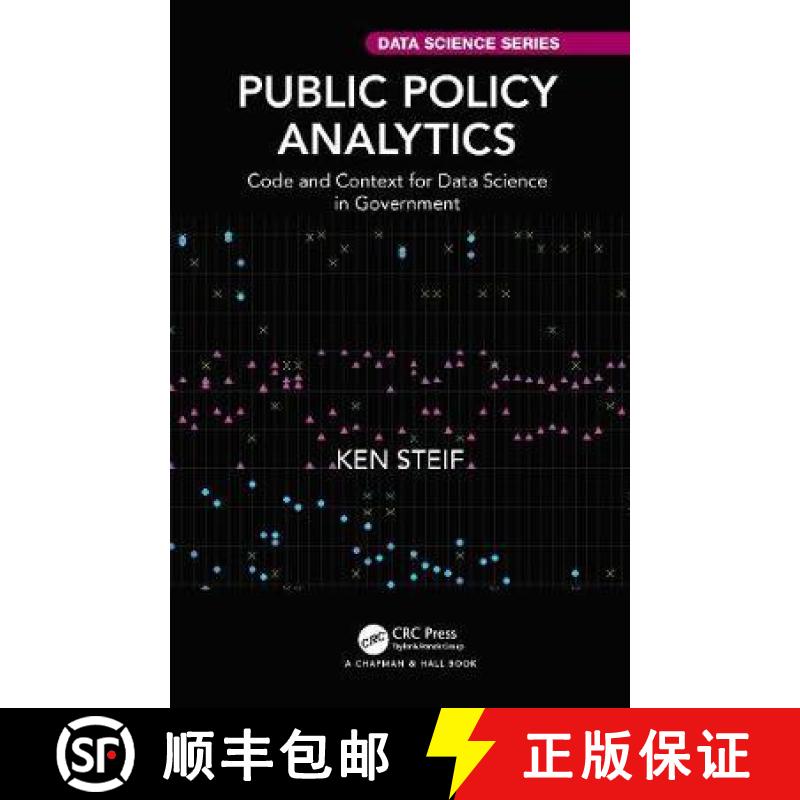 【3-4周达】Public Policy Analytics: Code and Context for Data Science in Government [9780367507619]