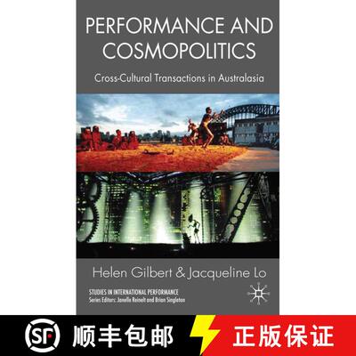 【3-4周达】Performance and Cosmopolitics: Cross-Cultural Transactions in Australasia [9780230234024]