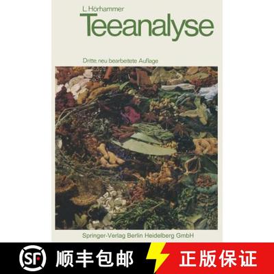 【3-4周达】Teeanalyse : Eine Anleitung zur Erkennung von Drogen in Teemischungen mit 556 Abbildungen ... [9783662131145]