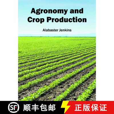 【3-4周达】Agronomy and Crop Production [9781682860373]