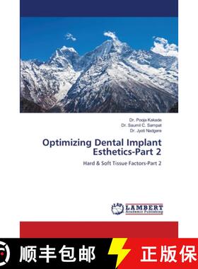 【3-4周达】Optimizing Dental Implant Esthetics-Part 2 [9786208419561]