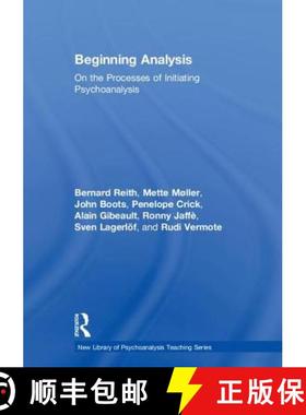 【3-4周达】Beginning Analysis: On the Processes of Initiating Psychoanalysis [9781138579279]