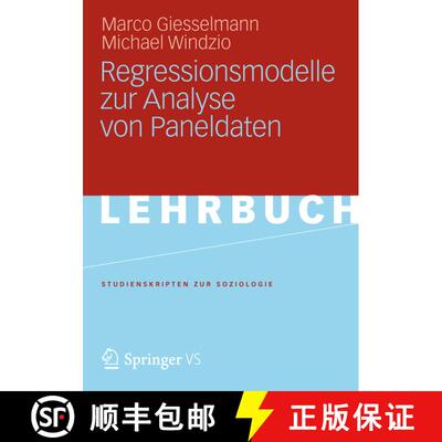 【3-4周达】Regressionsmodelle zur Analyse von Paneldaten [9783531186948]