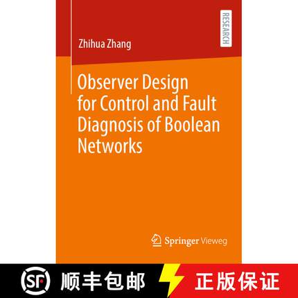 【3-4周达】Observer Design for Control and Fault Diagnosis of Boolean Networks (1st ed. 2022) (1st ed... [9783658359287]