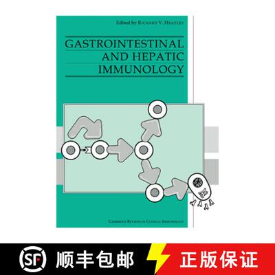 【3-4周达】Gastrointestinal and Hepatic Immunology: - Gastrointestinal and Hepatic Immunology [9780521273688]