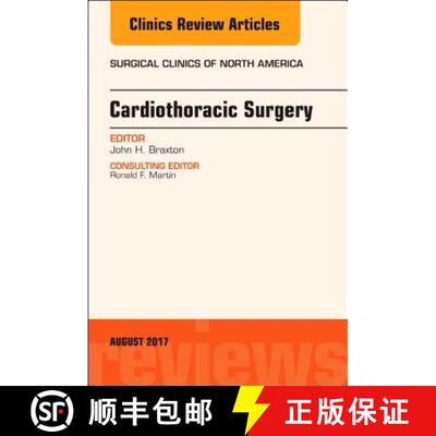 【3-4周达】精装 Cardiothoracic Surgery, an Issue of Surgical Clinics: Volume 97-4 [9780323532570]