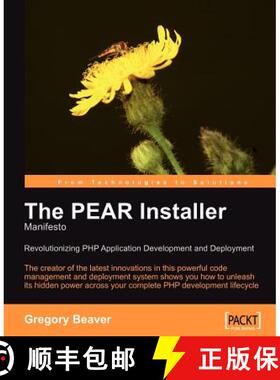 预订 PEAR Installer Manifesto: Revolutionizing PHP Application Development and Deployment [9781904811190]