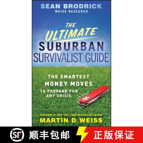 【3-4周达】精装 The Ultimate Suburban Survivalist Guide – The Smartest Money Moves to Prepare for An... [9780470463161]