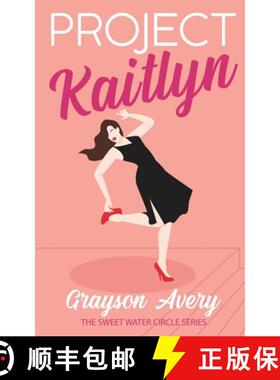 【3-4周达】Project Kaitlyn [9781950826322]