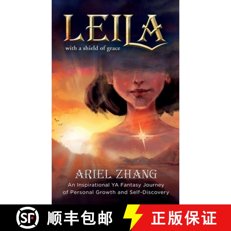 【2-3周达】Leila: An Inspirational YA Fantasy Journey of Personal Growth and Self-Discovery [9781954920071]