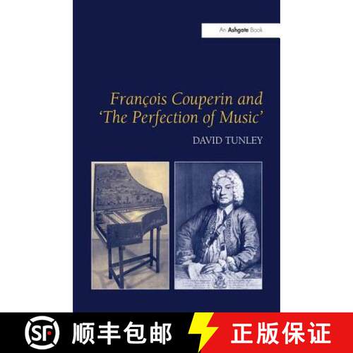 【3-4周达】François Couperin and 'The Perfection of Music' [9781138270442]