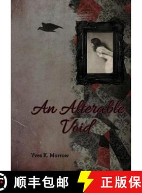 【3-4周达】An Alterable Void [9781304901606]