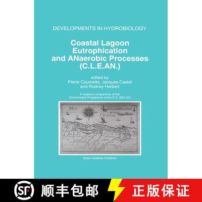 【3-4周达】Coastal Lagoon Eutrophication and ANaerobic Processes (C.L.E.AN.): Nitrogen and Sulfur Cyc... [9789401072793]