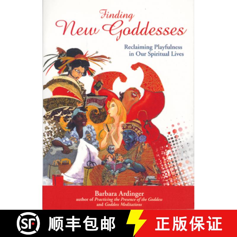 【3-4周达】Finding New Goddesses: Reclaiming Playfulness in Our Spiritual Lives [9781550225242]