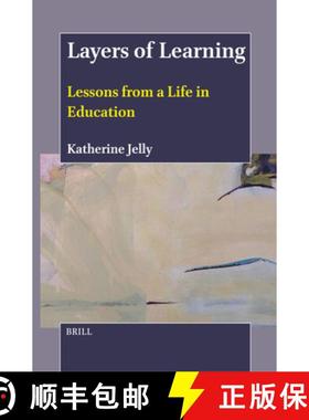 预订 Layers of Learning: Lessons from a Life in Education [9789004713642]