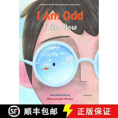【3-4周达】精装 I Am Odd, I Am New: (An Autism Awareness Poem for Children - Teaching Empathy, Inclus... [9780764362415]