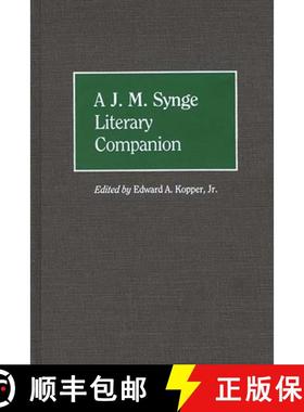 【3-4周达】A J. M. Synge Literary Companion [9780313251733]
