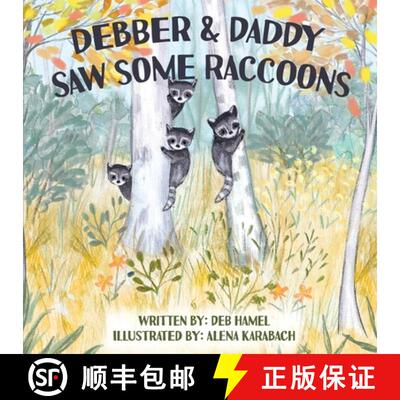 【3-4周达】Debber & Daddy Saw Some Raccoons [9798989649907]