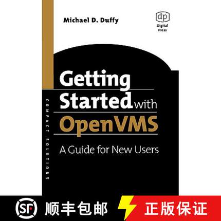 【3-4周达】Getting Started with OpenVMS: A Guide for New Users [9781555582791]