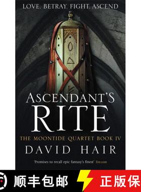 【3-4周达】Ascendant's Rite: The Moontide Quartet Book 4 [9781784290399]