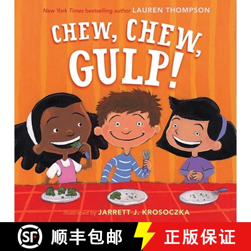 【3-4周达】Chew, Chew, Gulp! [9781416997443]