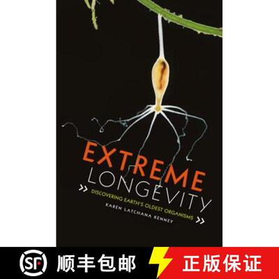 预订 精装 Extreme Longevity: Discovering Earth's Oldest Organisms [9781512483727]