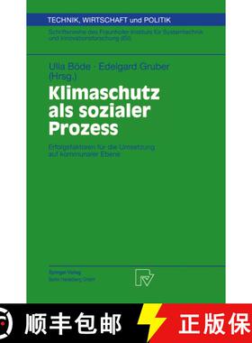 【3-4周达】Klimaschutz als sozialer Prozess : Erfolgsfaktoren für die Umsetzung auf kommunaler Ebene [9783790813173]