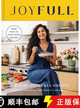 【3-4周达】JoyFull: Cook Effortlessly, Eat Freely, Live Radiantly (A Cookbook) [9781982199722]