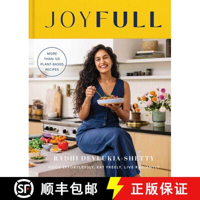 【3-4周达】JoyFull: Cook Effortlessly, Eat Freely, Live Radiantly (A Cookbook) [9781982199722]