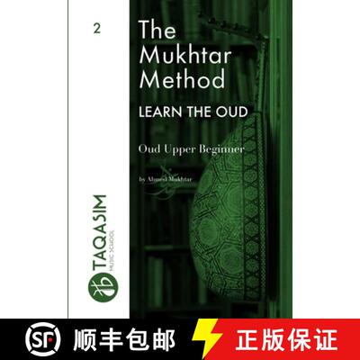 【3-4周达】The Mukhtar Method - Oud Upper Beginner [9780244444013]