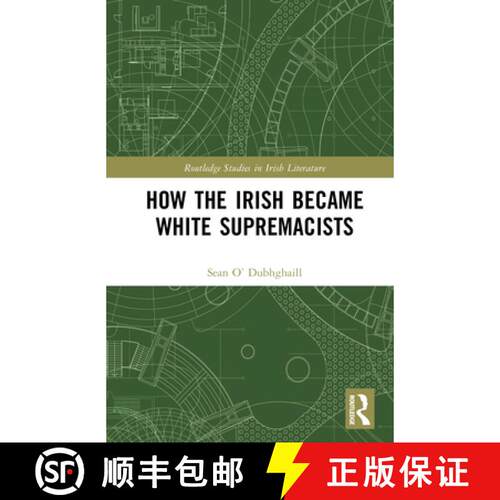 【3-4周达】精装 How the Irish Became White Supremacists [9781032947068]