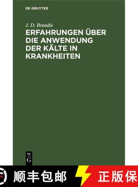 【3-4周达】Erfahrungen UEber Die Anwendung Der Kalte in Krankheiten [9783111229829]