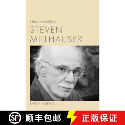 【3-4周达】Understanding Steven Millhauser [9781611173086]
