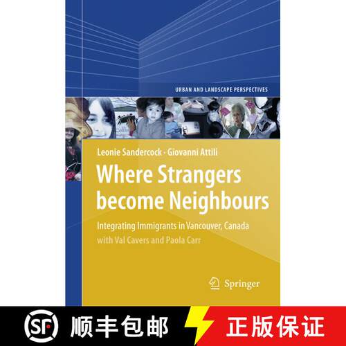 【3-4周达】Where Strangers Become Neighbours: Integrating Immigrants in Vancouver, Canada [With DVD ROM] [9781402090349]