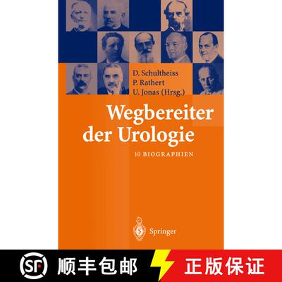 【3-4周达】Wegbereiter der Urologie : 10 Biographien [9783642639548]