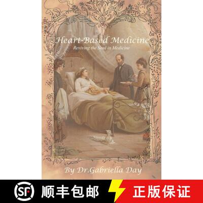 【3-4周达】Heart-based Medicine: Reviving the Soul in Medicine [9781835637807]