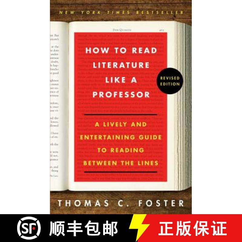 【3-4周达】How to Read Literature Like a Professor: A Lively and Entertaining Guide to Reading Betwee... [9780062696854]