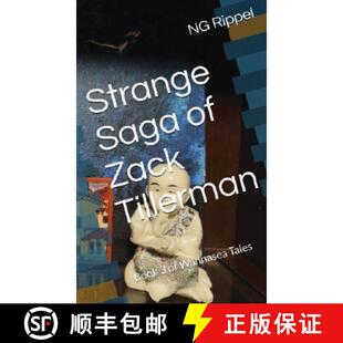 【3-4周达】Strange Saga of Zack Tillerman: Book 3 of Wannasea Tales [9781917327121]